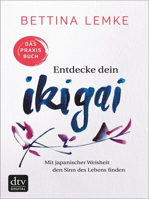 cover image of Entdecke dein Ikigai